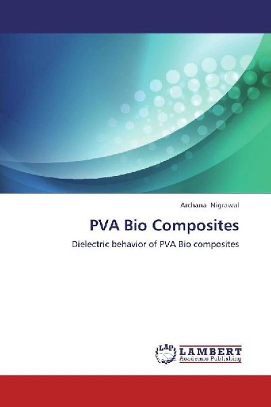 PVA Bio Composites