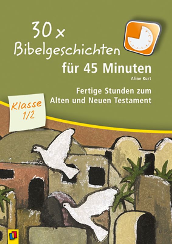 30 x Bibelgeschichten für 45 Minuten – Klasse 1/2