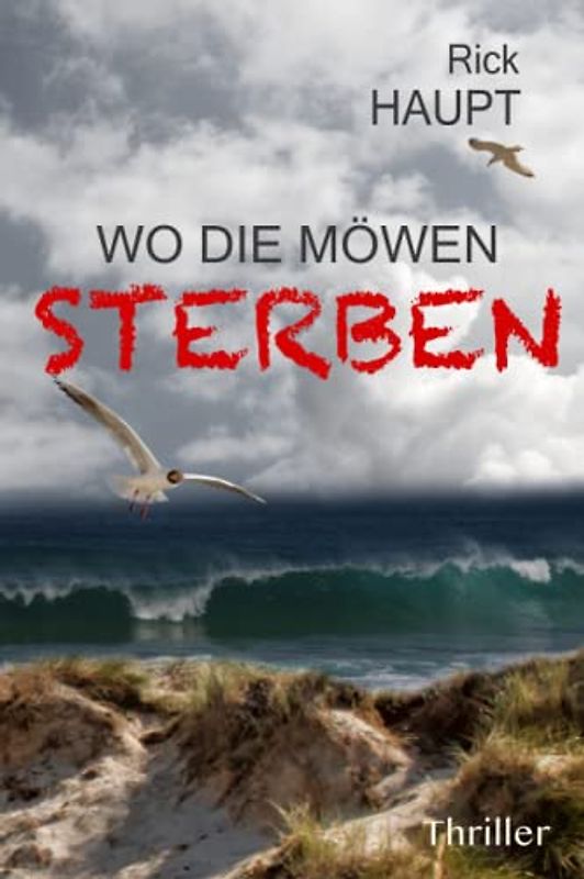 WO DIE MÖWEN STERBEN