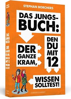 DAS JUNGS-BUCH 12: Der ganze Kram, den du mit 12 wissen solltest