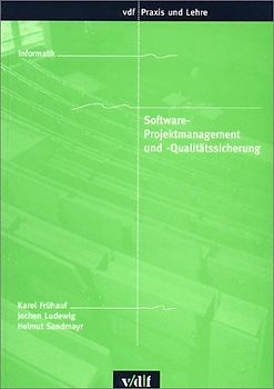 Software-Projektmanagement und -Qualitätssicherung