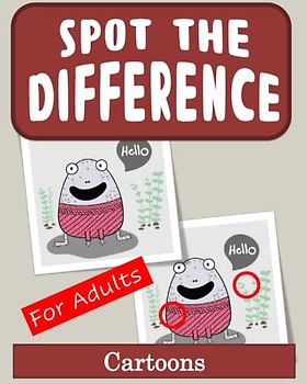 Spot the Difference Book for Adults - Cartoons: Puzzles for Adults with Cartoon Images