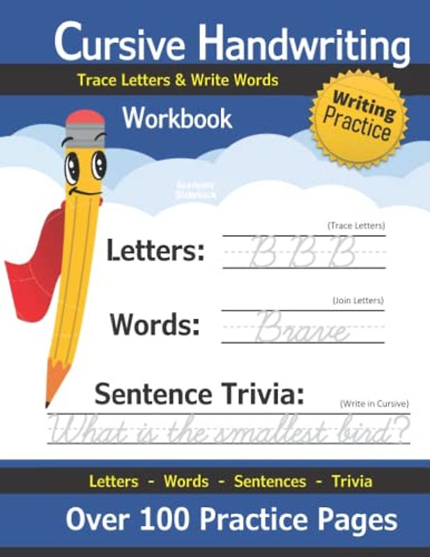 Cursive Handwriting Workbook: Over 100 Practice Pages | Cursive for Kids & Beginners (KS2 / Ages 8-12 / Grades 2-6) | Learn Cursive Writing | Cursive ... | Write Words & Sentences (With Answer Key)