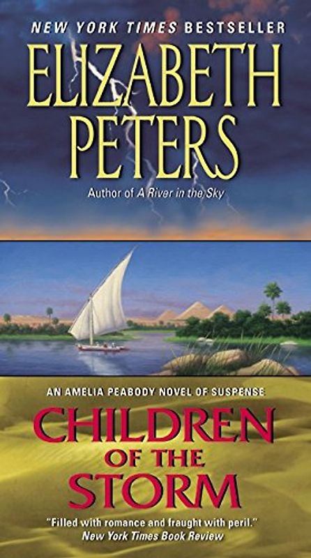 Children of the Storm: An Amelia Peabody Novel of Suspense (Amelia Peabody Series, 15)