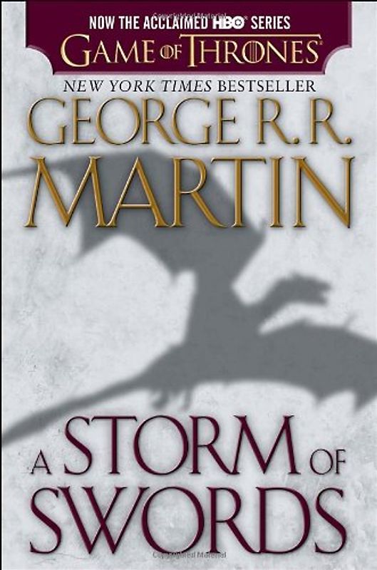 A Song of Ice and Fire: Book 3 - A Storm of Swords - George R. R. Martin [Paperback; HBO Tie-in Edition]