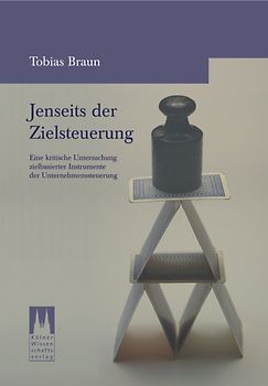 Jenseits der Zielsteuerung