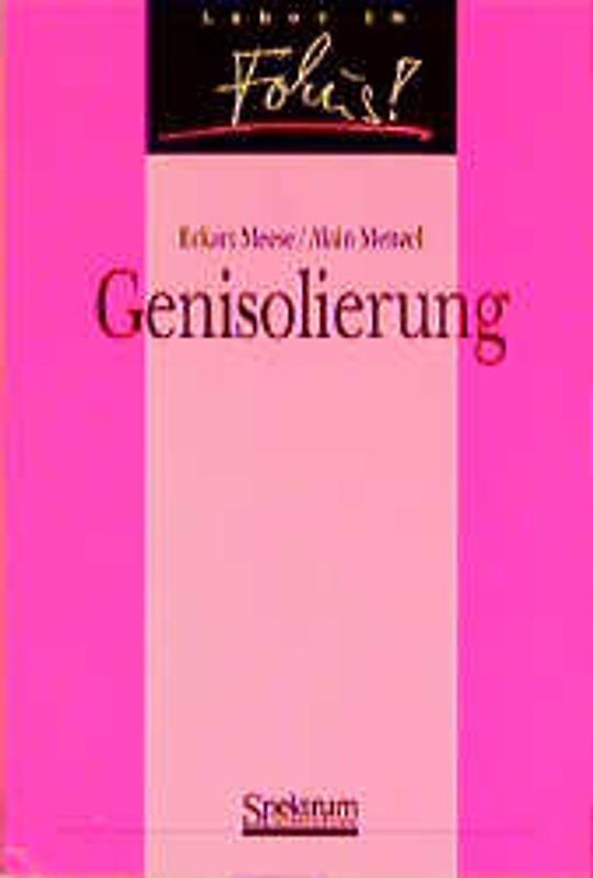Genisolierung