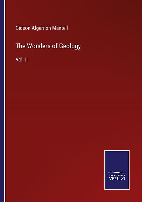 The Wonders of Geology