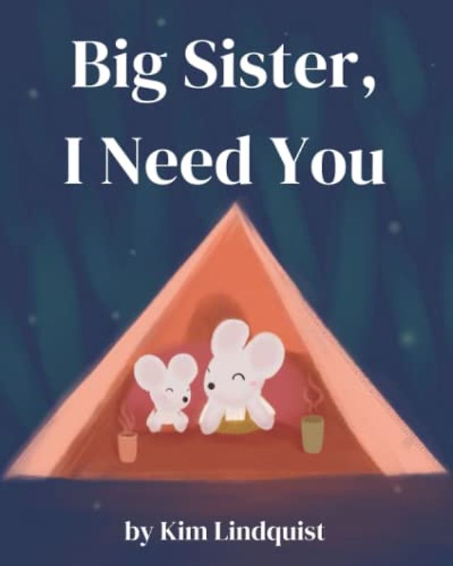 Big Sister, I Need You