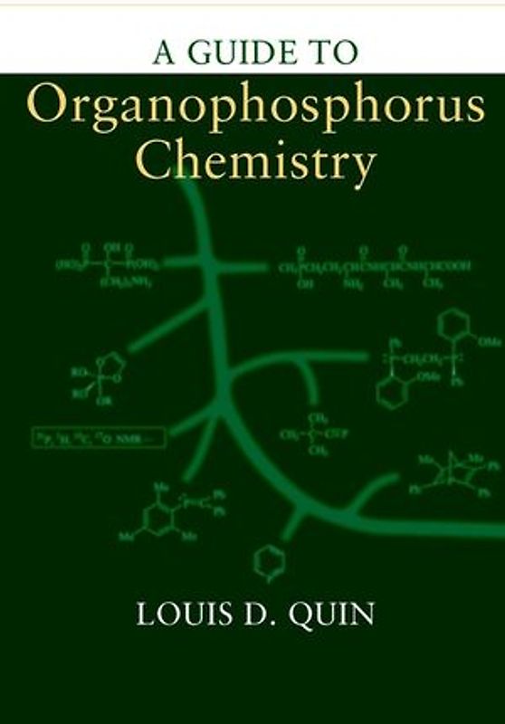 A Guide to Organophosphorus Chemistry