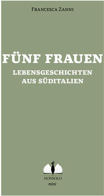 Fünf Frauen / Cinque donne del sud