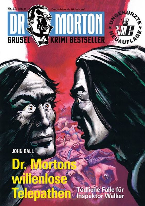 Dr. Morton 43: Dr. Mortons willenlose Telepathen