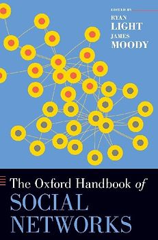 Oxford Handbook of Social Networks