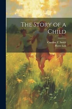The Story of a Child