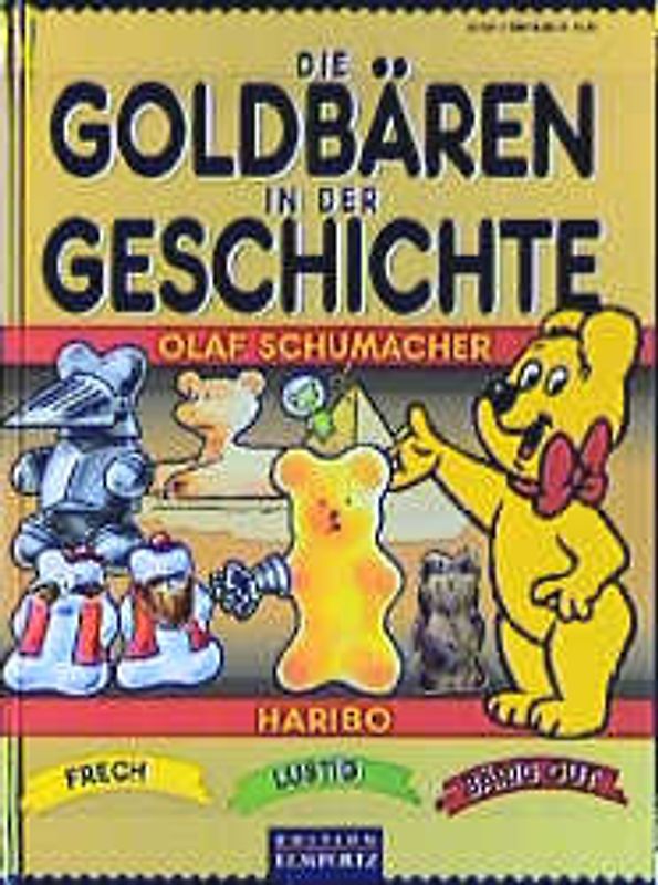 Die Goldbären in der Geschichte