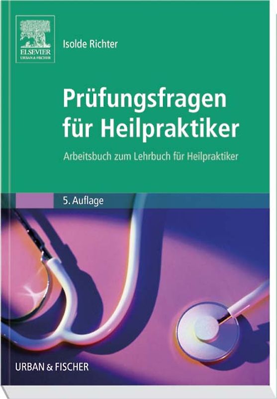 Prüfungsfragen für Heilpraktiker