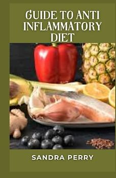 Guide to Anti Inflammatory Diet: The anti-inflammatory diet is very similar to the Mediterranean diet, which consistently ranks as one of the healthiest diets due to its numerous health benefits.