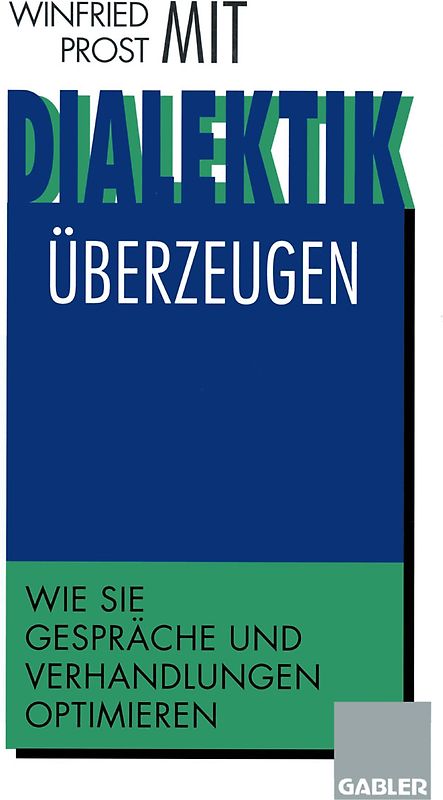 Mit Dialektik überzeugen
