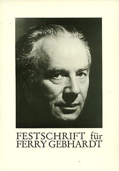 Festschrift für Ferry Gebhardt