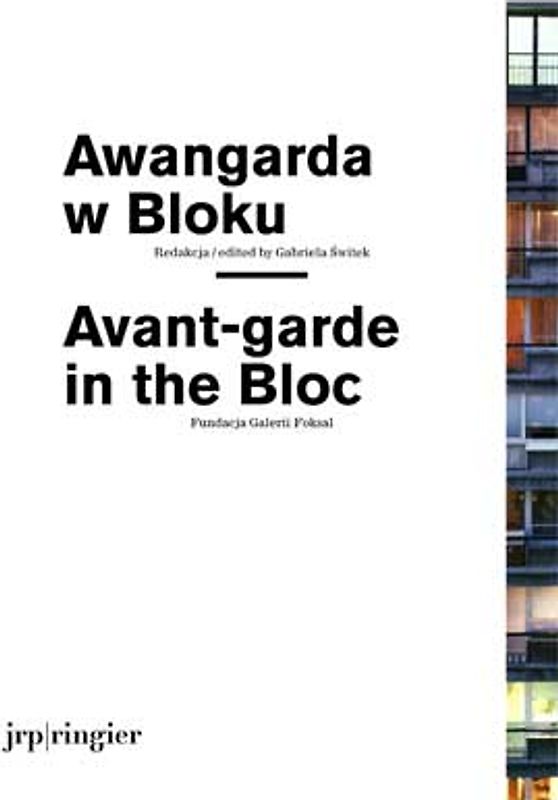 Avant-garde in the Bloc