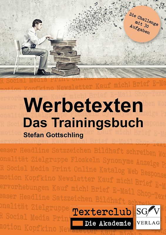 Werbetexten - Das Trainingsbuch