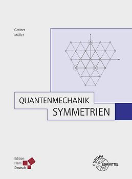 Quantenmechanik: Symmetrien (Greiner)
