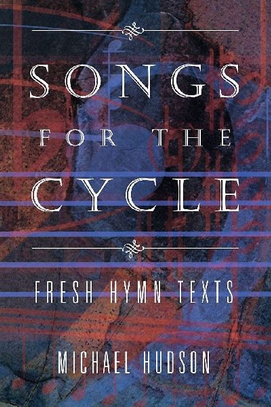 Songs for the Cycle