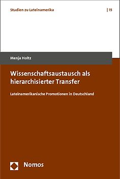 Wissenschaftsaustausch als hierarchisierter Transfer