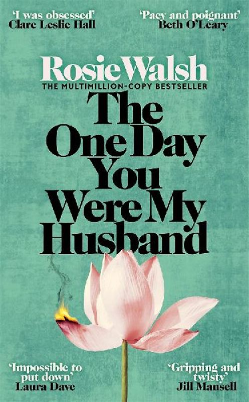 The One Day You Were My Husband