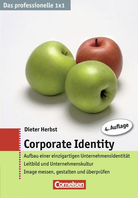 Das professionelle 1 x 1 / Corporate Identity