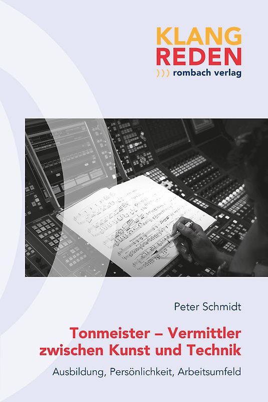 Tonmeister – Vermittler zwischen Kunst und Technik