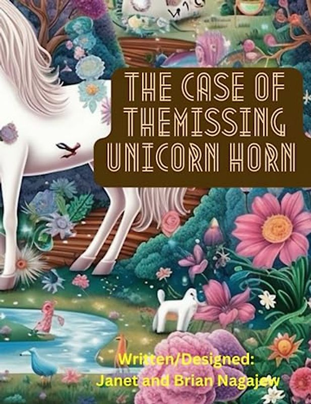 The Case of The Missing Unicorn Horn: Bedtime Story