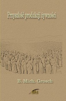 Przyszłość produkcji żywności