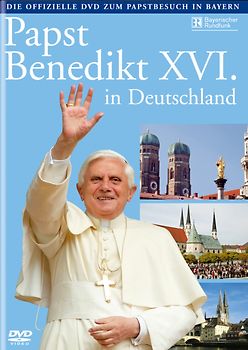 Papst Benedikt XVI. in Deutschland DVD