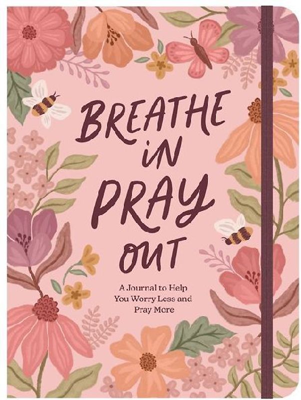 Breathe In, Pray Out