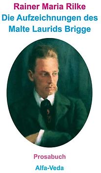 Die Aufzeichnungen des Malte Laurids Brigge