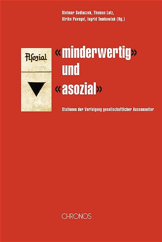 "minderwertig" und "asozial"