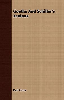 Goethe And Schiller's Xenions