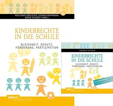 Kinderrechte in die Schule + Praxismaterialien für die Grundschule