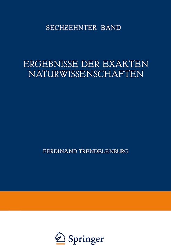 Ergebnisse der Exakten Naturwissenschaften