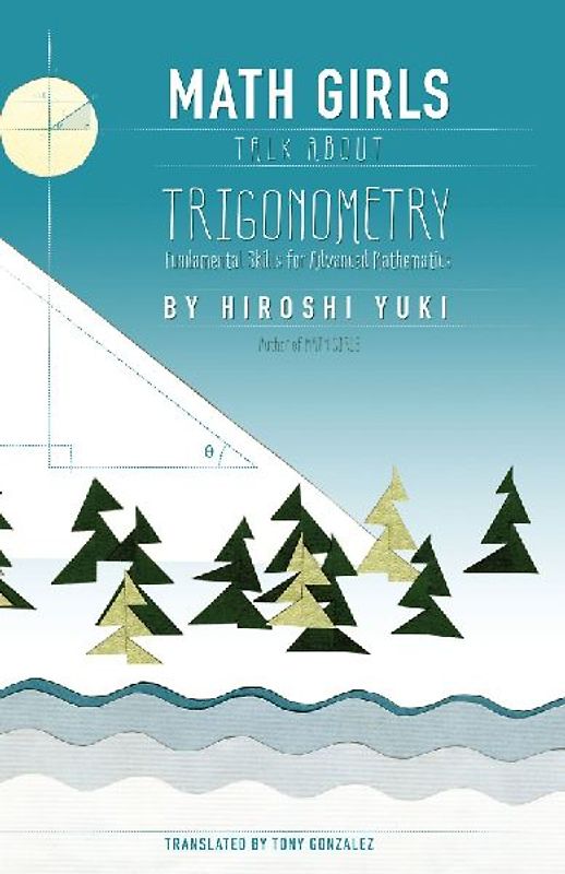 Math Girls Talk About Trigonometry