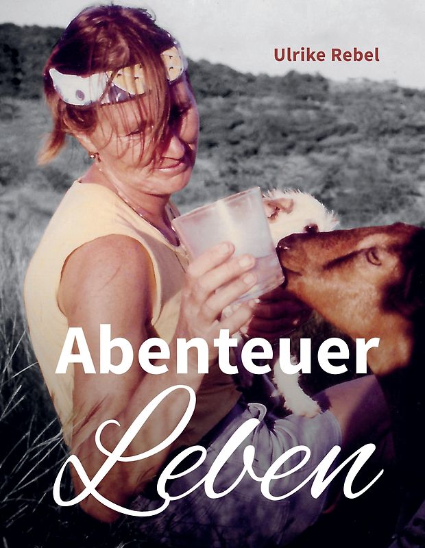 Abenteuer Leben