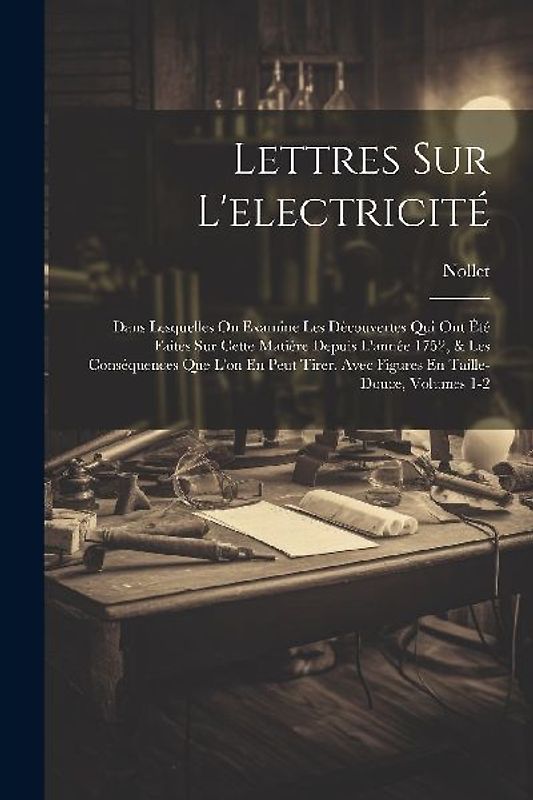 Lettres Sur L'electricité