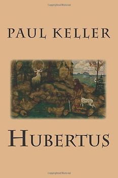 Hubertus - Keller, Paul