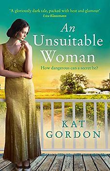 An Unsuitable Woman: A Summer Richard and Judy Book Club Pick