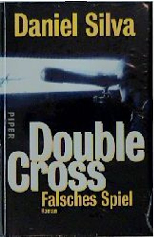 Double Cross - Falsches Spiel. Roman