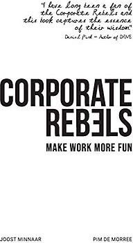 Corporate Rebels: Make work more fun