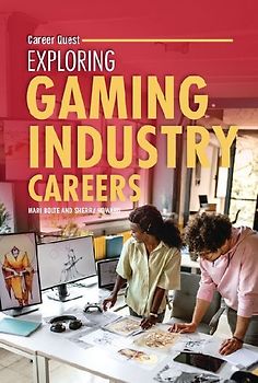 Exploring Gaming Industry Careers