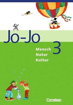 Jo-Jo Mensch - Natur - Kultur - Grundschule Baden-Württemberg - Ausgabe 2004 / Band 3 - Schülerbuch