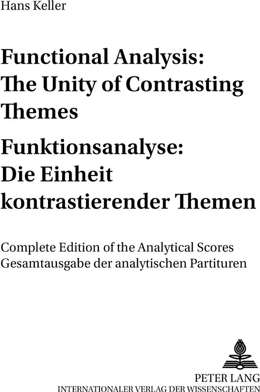 Functional Analysis: The Unity of Contrasting Themes- Funktionsanalyse: Die Einheit kontrastierender Themen